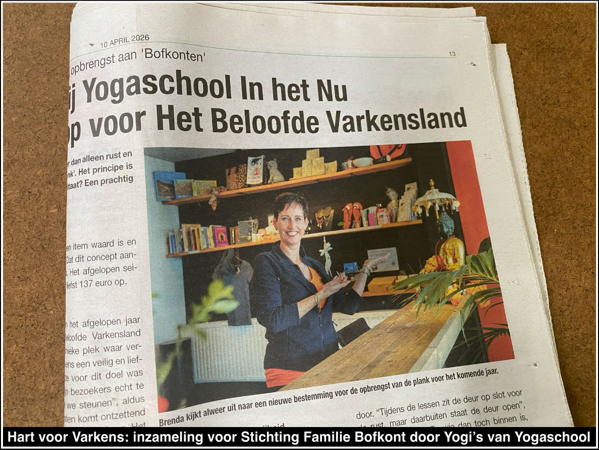 Hart voor Varkens: inzameling voor Stichting Familie Bofkont door Yogi's van Yogaschool